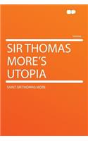 Sir Thomas More's Utopia