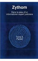 Dans La Peau D'un Informaticien Expert Judiciaire T5