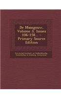 de Maasgouw, Volume 3, Issues 106-158...: (Dutch)