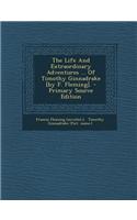 The Life and Extraordinary Adventures ... of Timothy Ginnadrake [By F. Fleming].