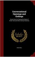 Conversational Openings and Endings
