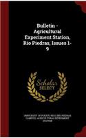 Bulletin - Agricultural Experiment Station, Río Piedras, Issues 1-9