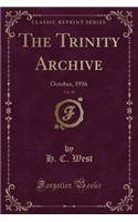 The Trinity Archive, Vol. 30: October, 1916 (Classic Reprint)