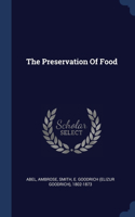 The Preservation Of Food