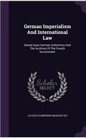 German Imperialism and International Law