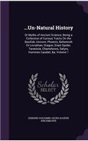 ...Un-Natural History