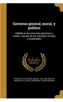 Govierno general, moral, y politico