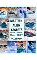 Martian Alien Secrets