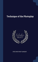 Technique of the Photoplay