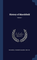 History of Marshfield; Volume 1