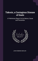 Takosis, a Contagious Disease of Goats