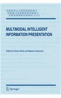 Multimodal Intelligent Information Presentation