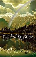 Touched by Grace: (English)