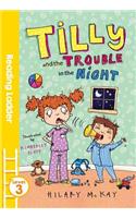 Tilly and the Trouble in the Night