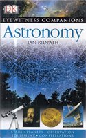 Astronomy - Eyewitness Companion (Paperback)