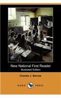 New National First Reader (Illustrated Edition) (Dodo Press)