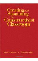 Creating and Sustaining the Constructivist Classroom