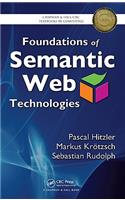 Foundations of Semantic Web Technologies