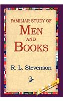 A Familiar Study of Men and Books