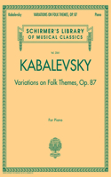 Variations on Folk Themes, Op. 87