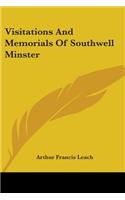 Visitations And Memorials Of Southwell Minster
