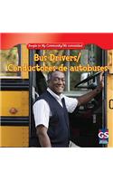 Bus Drivers / Conductores de Autobuses