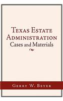 Texas Estate Administration