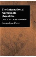 The International Numismata Orientalia - Coins of the Urtaki Turkumans