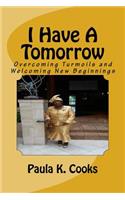 I Have A Tomorrow