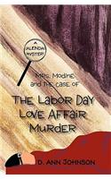 Mrs. Modine and The Case of the Labor Day Love Affair Murder