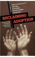 Reclaiming Adoption