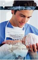 Bachelor on the Baby Ward
