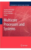 Multicore Processors and Systems