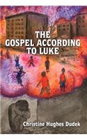 The Gospel According to Luke