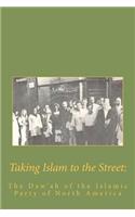 Taking Islam to the Street