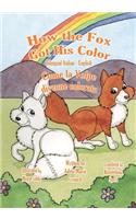 How the Fox Got His Color Bilingual Italian English