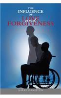 The Influence of Love and Forgiveness