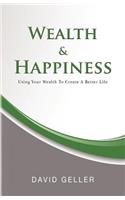 Wealth and Happiness