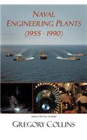 Naval Engineering Plants (1955 - 1990)