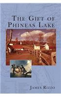 The Gift of Phineas Lake