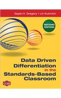 Data Driven Differentiation in the Standards-Based Classroom