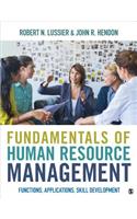 Fundamentals of Human Resource Management: Functions, Applications, Skill Development