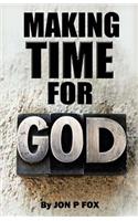 Make Time For God
