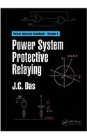 Power System Protective Relaying