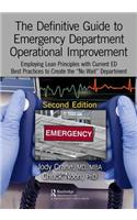 The Definitive Guide to Emergency Department Operational Improvement