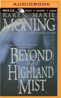 Beyond the Highland Mist
