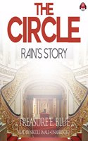 The Circle: Rain's Story