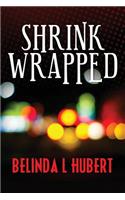 Shrink Wrapped
