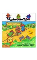 Mushroom Tales - Volumen 3 - Bilingüe (Español/Inglés)