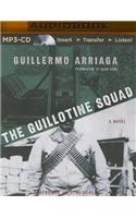 The Guillotine Squad